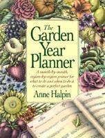The Garden Year Planner 0399518649 Book Cover