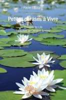 Petites phrases à Vivre (French Edition) 2332746420 Book Cover