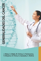 Generalidades del Cancer (Spanish Edition) 1653004657 Book Cover