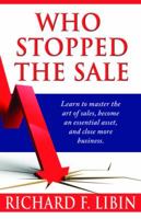 Who Stopped the Sale? 1451572557 Book Cover