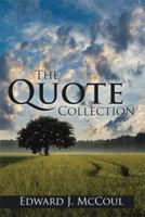 The Quote Collection 1499069022 Book Cover