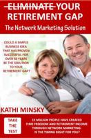 Eliminate Your Retirement Gap: The Network Marketing Solution 098931801X Book Cover