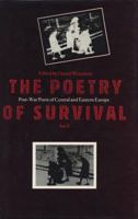 The Poetry of Survival: Post-War Poets of Central and Eastern Europe 0312040806 Book Cover