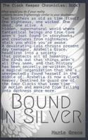 Bound in Silver 1794459022 Book Cover