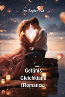 Gefühls Gleichklang (Romance) (German Edition) B0CR3QK7QV Book Cover
