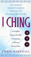 I CHING: The Ancient Book of Chinese Wisdom For Diving the Future 0684801809 Book Cover