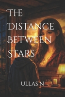 The Distance Between Stars 9357735186 Book Cover