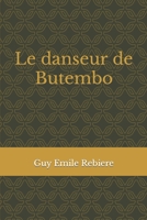 Le danseur de Butembo 2954091517 Book Cover