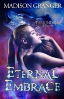 Eternal Embrace (The Kindred #2) 1545017891 Book Cover