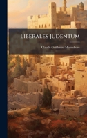 Liberales Judentum (German Edition) 1023800527 Book Cover