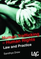 Human Trafficking - Human Rights: Law and Practice 1903307651 Book Cover