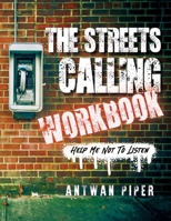 The Streets Calling Workbook 1955579245 Book Cover