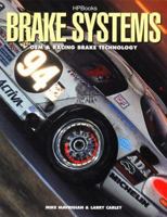 Brake Systems: OEM & Racing Brake Technology 1557882819 Book Cover