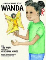 Wanda and the Fairy with the Gingham Wings 1413425860 Book Cover