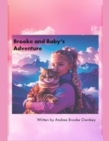 Brooke and Baby's Adventure B0FMJSFMK5 Book Cover