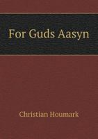 For Guds Aasyn 1295064472 Book Cover