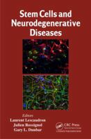 Stem Cells and Neurodegenerative Diseases 1482210738 Book Cover