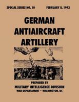 German Antiaircraft Artillery 1780390734 Book Cover