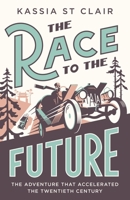 The Race to the Future 1529386055 Book Cover
