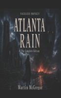 Atlanta Rain: The Complete Edition B0HHQ9RCW2 Book Cover