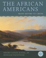 The African Americans: Many Rivers to Cross 140193515X Book Cover