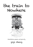 The Train to Nowhere null Book Cover