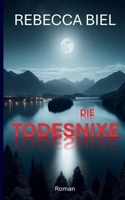 Die Todesnixe (German Edition) 376930697X Book Cover