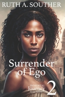 Surrender of Ego 0972100334 Book Cover