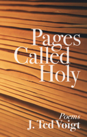 Pages Called Holy: Poems 1606087428 Book Cover