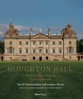 Houghton Hall: Portrait of An English Country House 0847842924 Book Cover