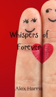 Whispers of Forever 9908005146 Book Cover