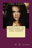 Princess of the Light 1502438453 Book Cover