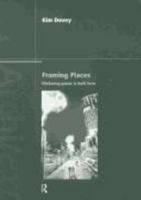 Framing Places: Mediating Power in Built Form (Architext) 0415416353 Book Cover