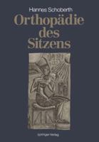 Orthopadie Des Sitzens 3642741843 Book Cover