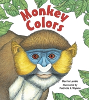Monkey Colors 1570917426 Book Cover