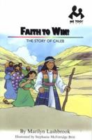 Faith to Win! (Me Too!) 1859852807 Book Cover