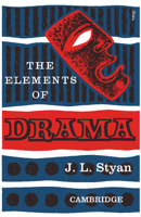 The Elements of Drama 0521092019 Book Cover