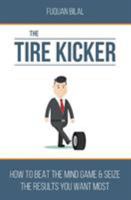 The Tire Kicker 1532321007 Book Cover