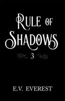 Rule of Shadows 1957498021 Book Cover