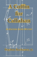 A Coffin for Callahan 1523922680 Book Cover
