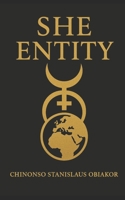 She Entity: Body of women B0F4DVCDM3 Book Cover