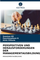 Perspektiven Und Herausforderungen Der Managementausbildung 6203354619 Book Cover