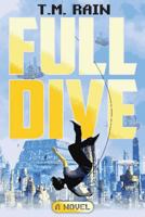 Full Dive 1548254177 Book Cover