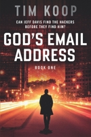 God's Email Address (Jeff Davis) 1777003008 Book Cover