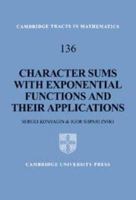 Character Sums with Exponential Functions and Their Applications 0521642639 Book Cover