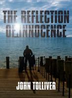The Reflection of Innocence 0692747966 Book Cover