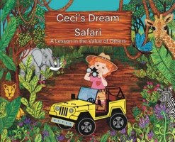 Ceci's Dream Safari B0GY213BP3 Book Cover