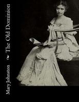 The Old Dominion 154241749X Book Cover