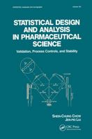 Statistical Design and Analysis in Pharmaceutical Science ( Vol 143 ) (Statistics: a Series of Textbooks and Monogrphs) 0367401878 Book Cover