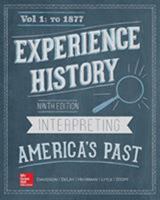 Experience History Vol 1: To 1877 0077368312 Book Cover